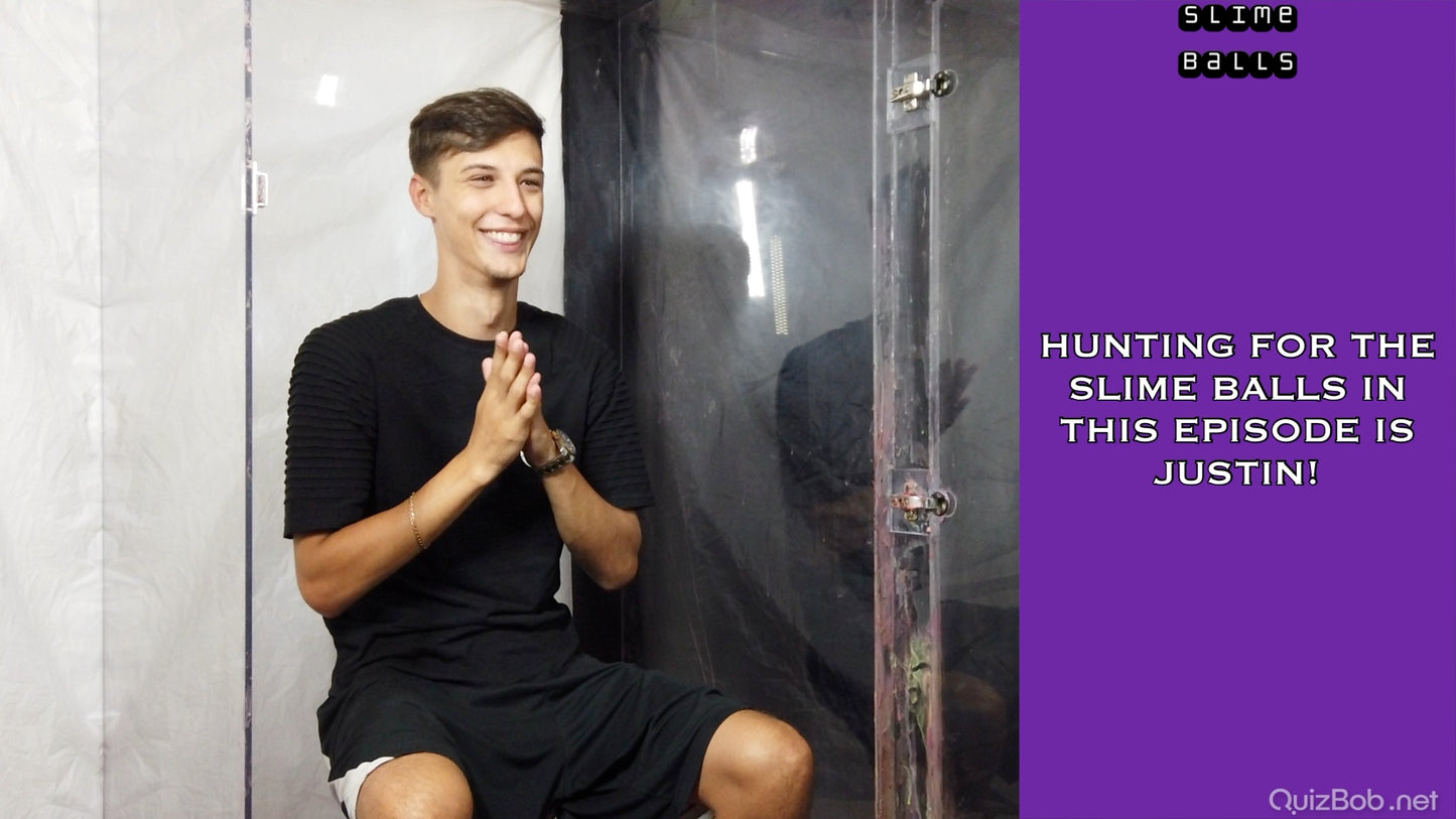 Slime Balls - Justin
