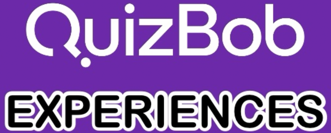 QuizBob Experience REVIEWS