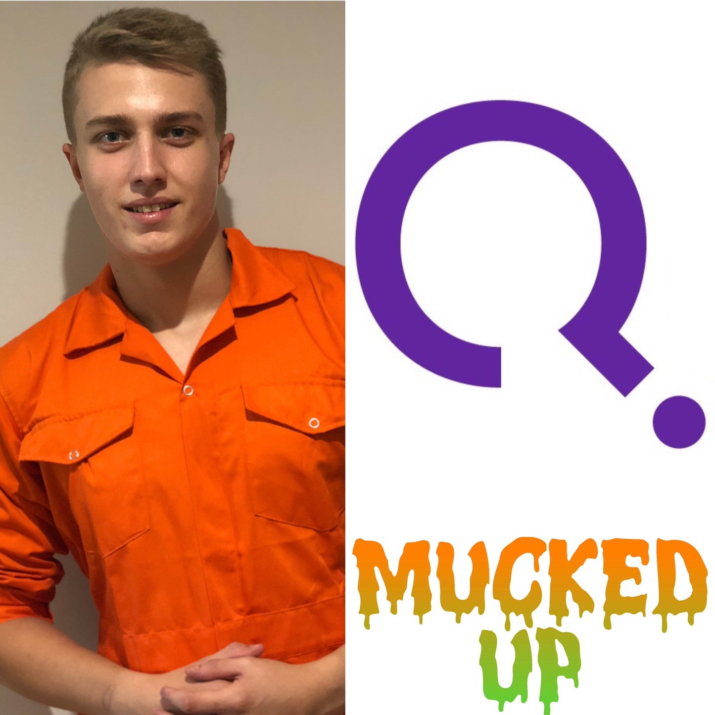 Mucked Up - Callum